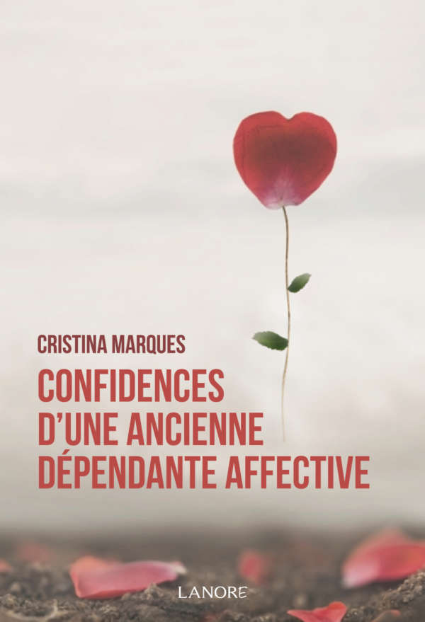 9782851579683 Confidences d’une ancienne dépendante affective