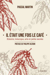 Il était une fois le café