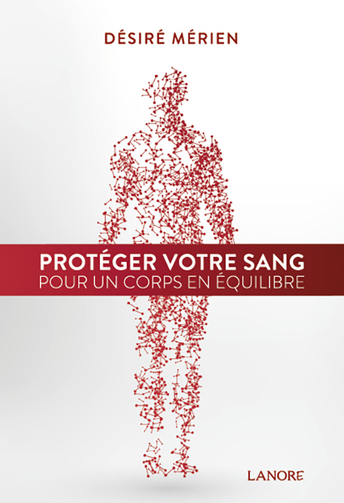 9782851578754 Protéger votre sang pour un corps en équilibre