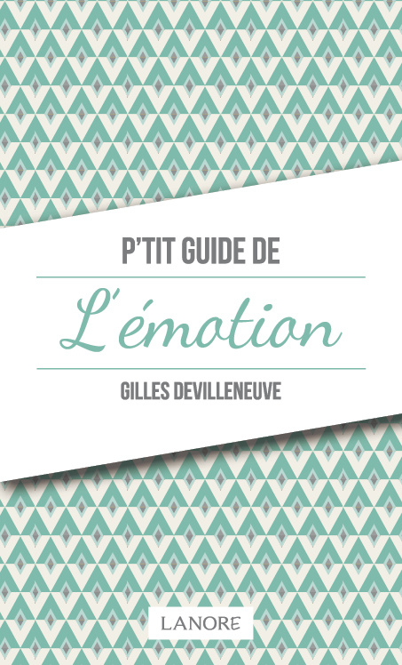 9782851578815 P'tit Guide de l'Émotion