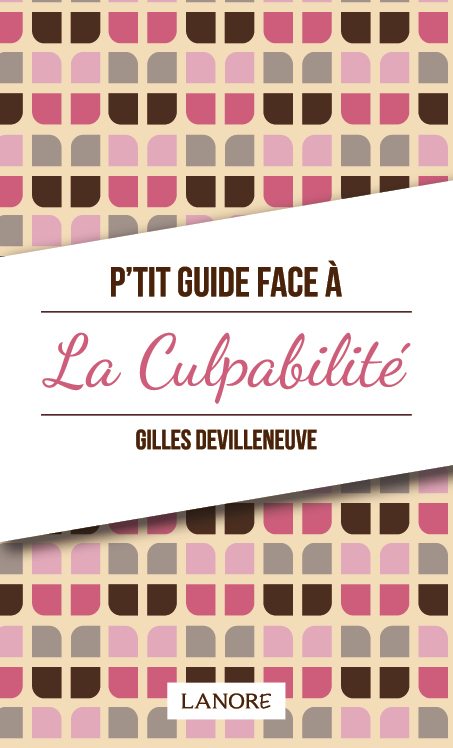 9782851578822 P'tit Guide face à la Culpabilité