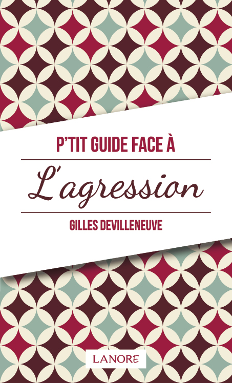 9782851578839 P'tit Guide face à l'Agression