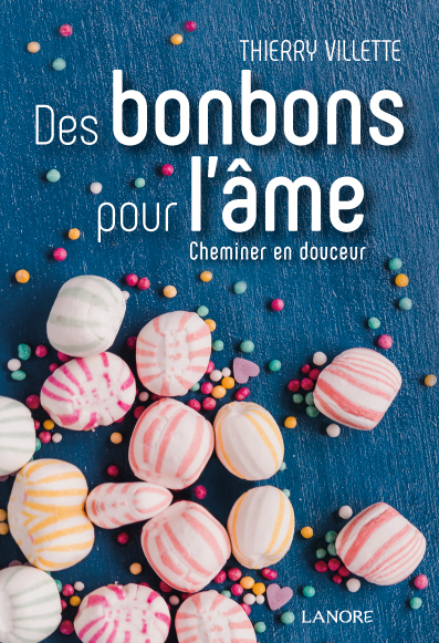 9782851578877 Des bonbons pour l'âme Trouver son chemin de vie
