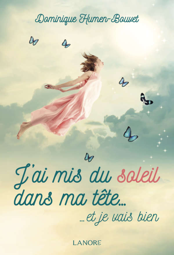 9782851579119 J'ai mis du soleil dans ma tête… et je vais bien