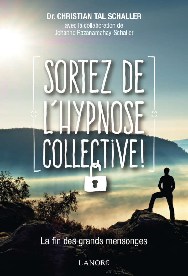 9782851579157 Sortez de l’hypnose collective !