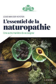L'essentiel de la Naturopathie