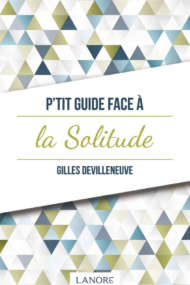 P'tit Guide face à la Solitude